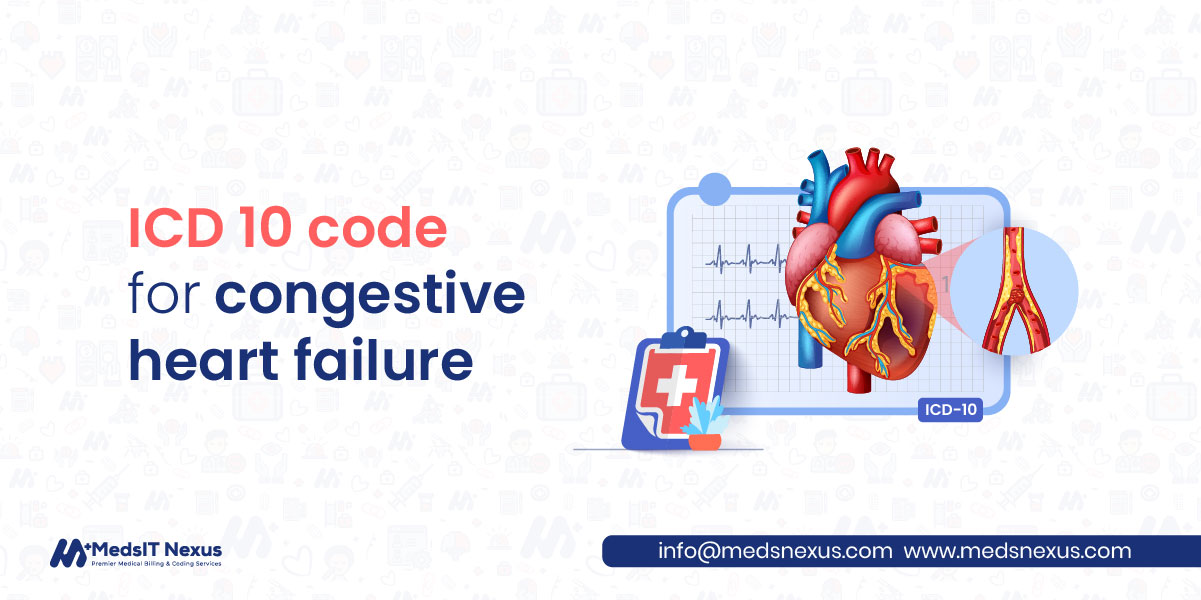 ICD-10 Code For Congestive Heart Failure I50.9 | Complete Guidelines